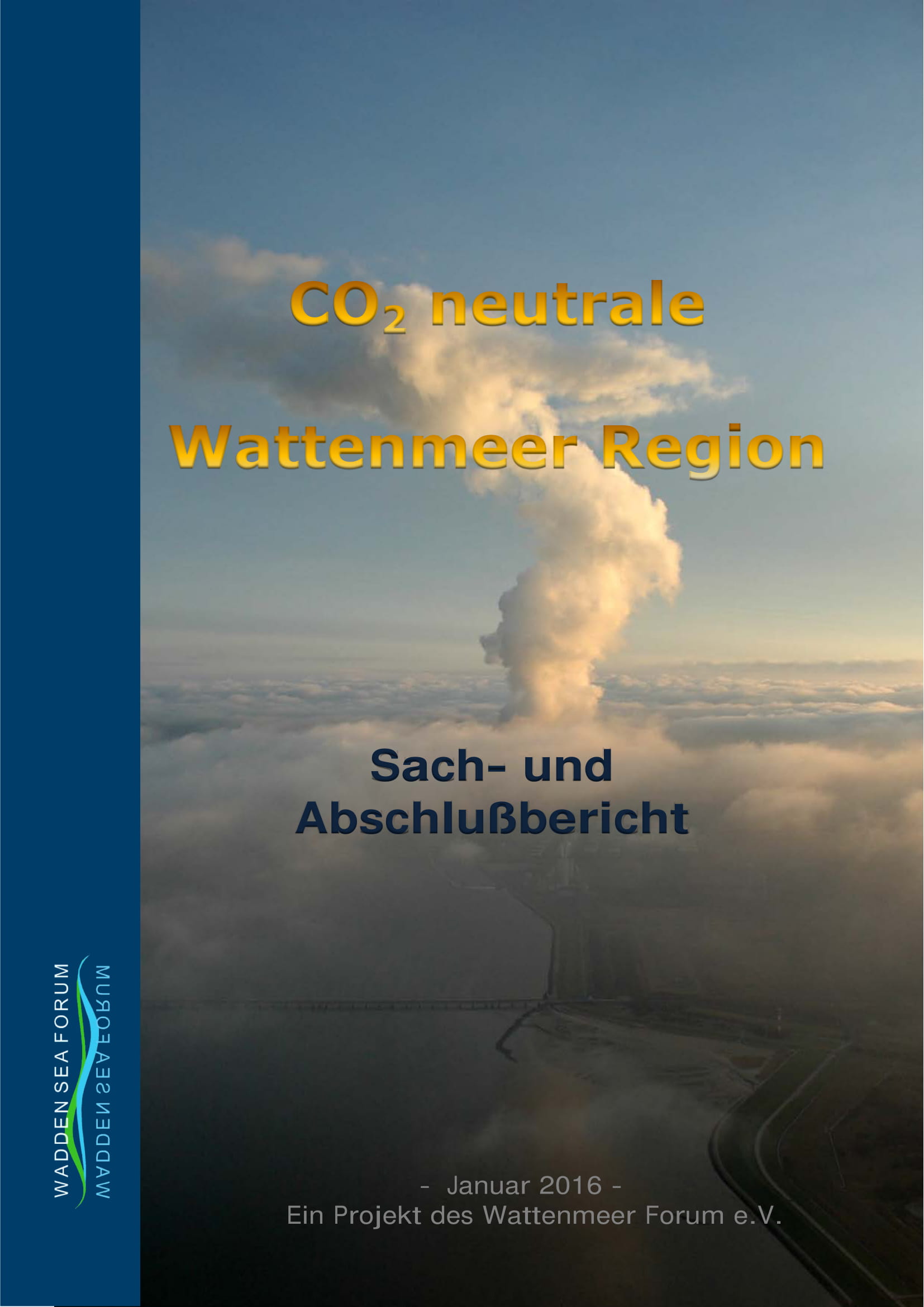WSF projekt CO2 neutrale Wattenmeer Region 2013-2015